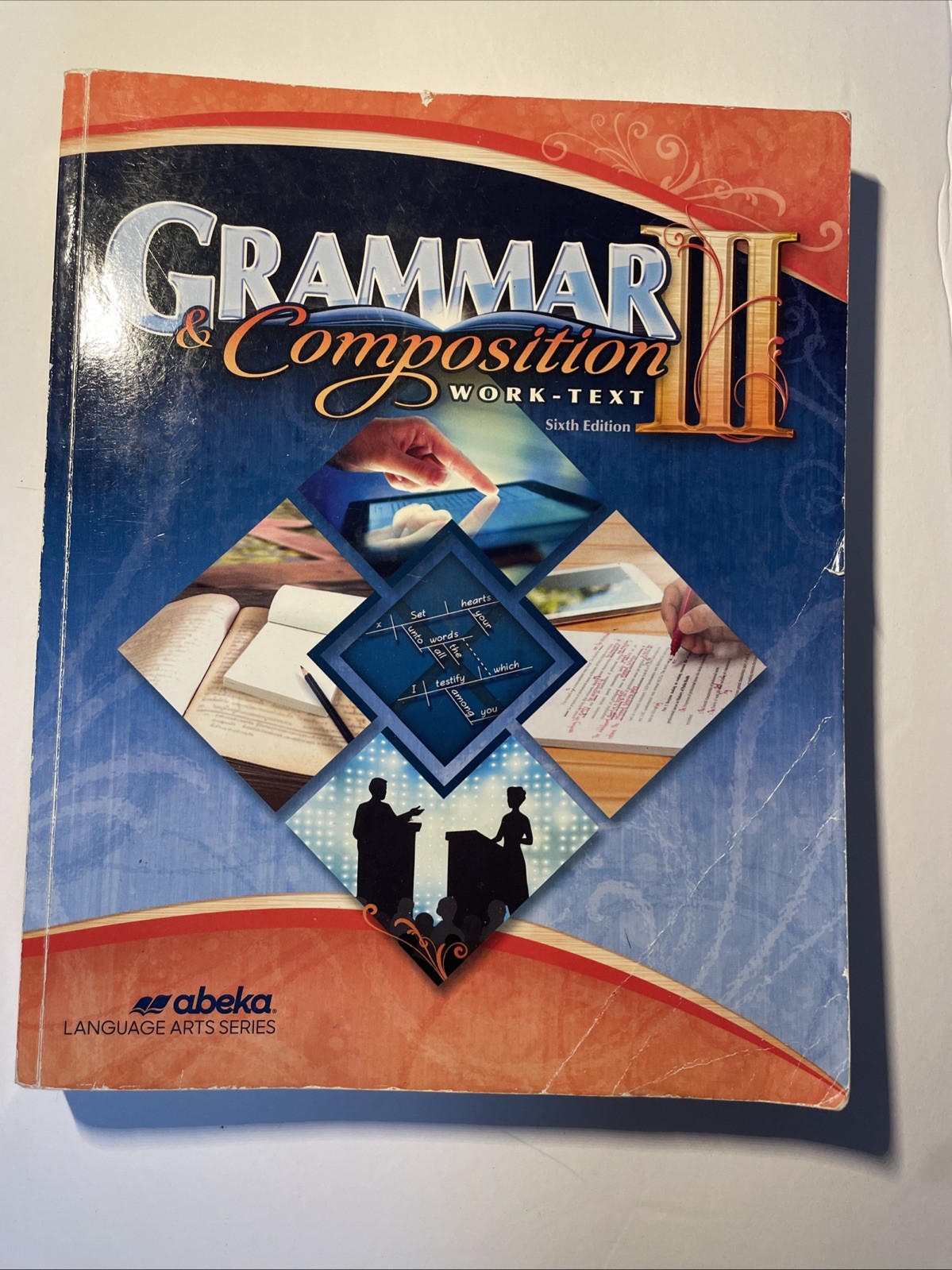 USED ABEKA GRAMMAR & COMPOSITION WORK-TEXT III SIXTH EDITION