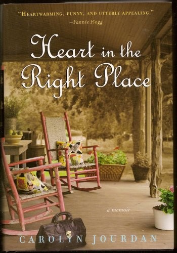 HEART IN THE RIGHT PLACE (LARGE PRINT) By Carolyn Jourdan – Hardcover EXCELLENT