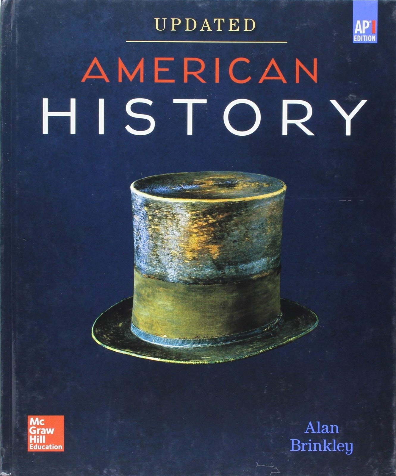Brinkley, American History: Connecting with the Past UPDATED AP Edition, 201…