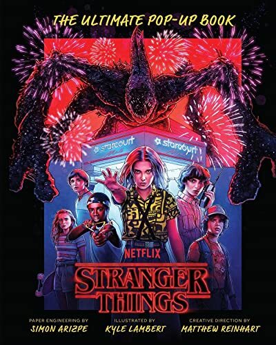 Stranger Things: The Ultimate Pop-Up Book by Simon Arizpe