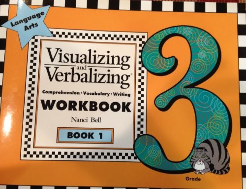 VISUALIZING AND VERBALIZING: COMPREHENSION, VOCABULARY, By Nanci Bell EXCELLENT
