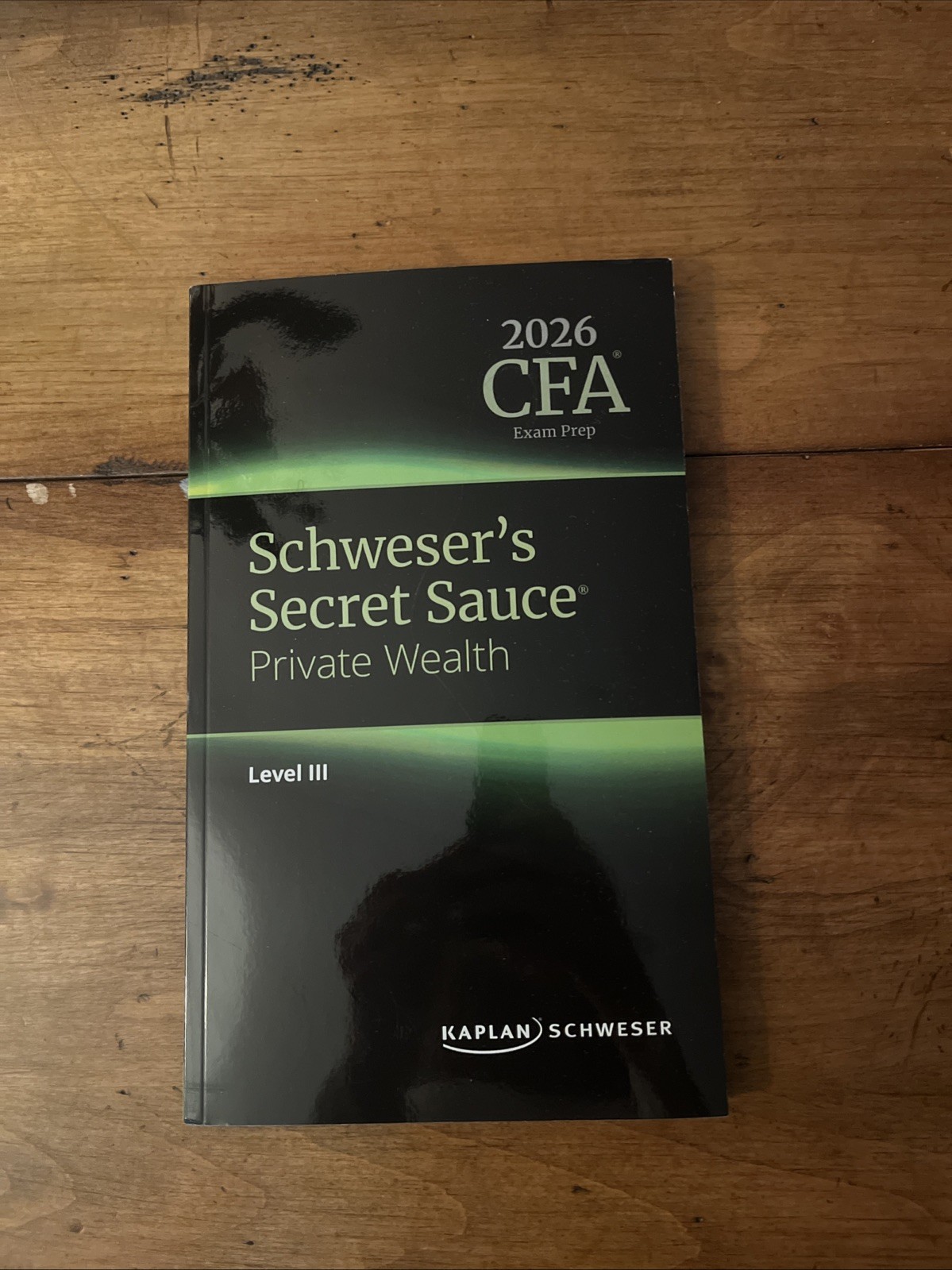 Kaplan Schweser’s Secret Sauce Private Wealth CFA 2026