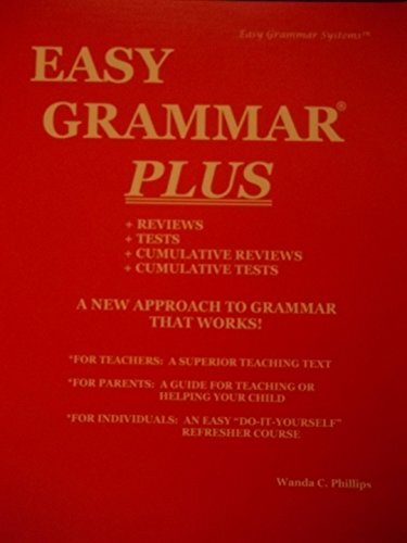 Easy Grammar Plus – Teacher Edition…, Phillips, Wanda