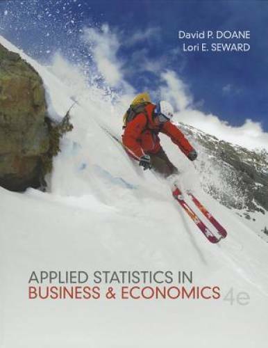 Applied Statistics in Business and Economics – Hardcover By Doane, David – GOOD