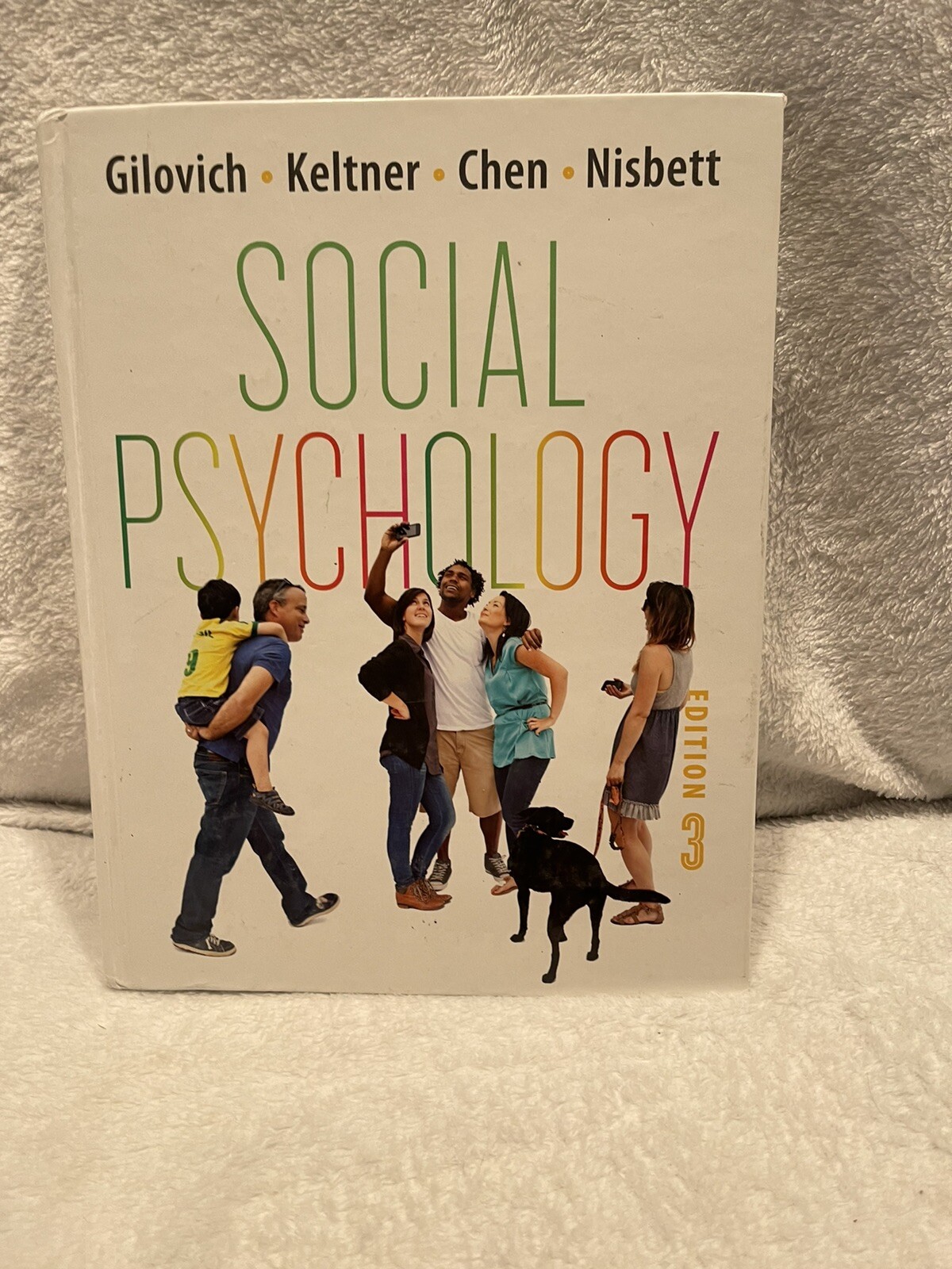 Social Psychology – by Gilovich