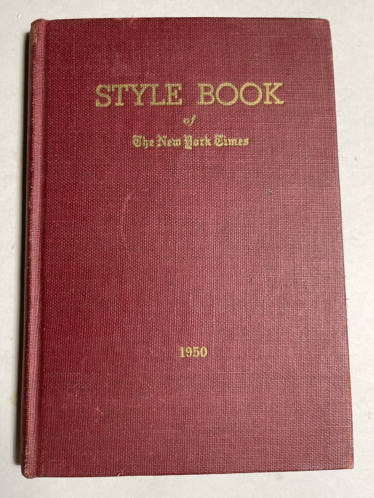 Style Book Of The New York Times 1956 by ROBERT E. GARST Fonts Revisions