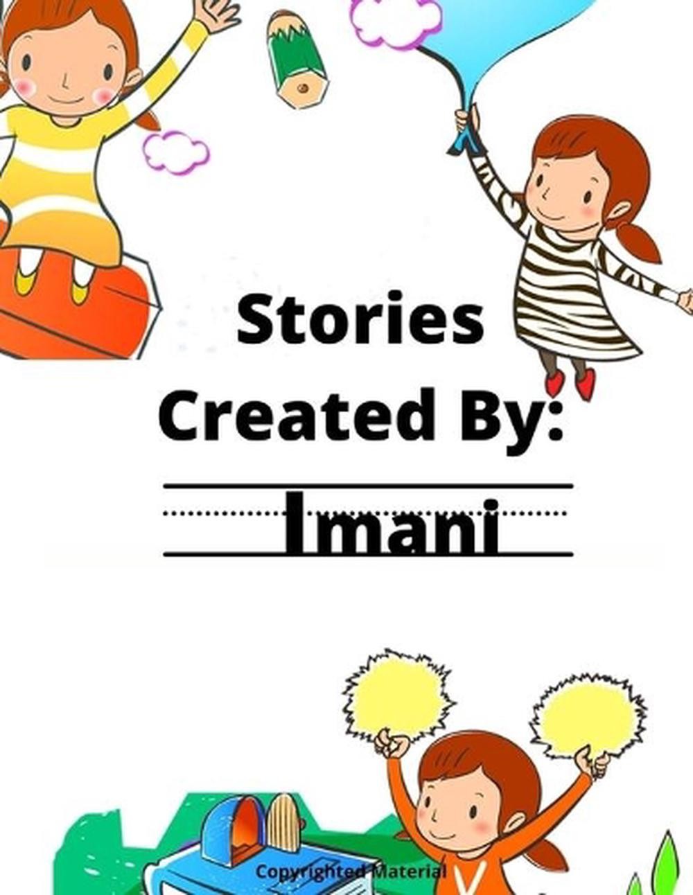 Stories Created By: Imani by Gigi Van Bibber (English) Paperback Book