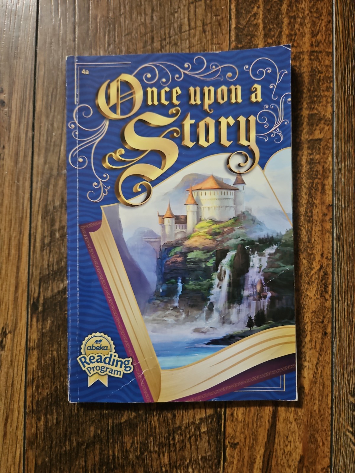 Abeka 4th Grade Once Upon A Story 4a Reader