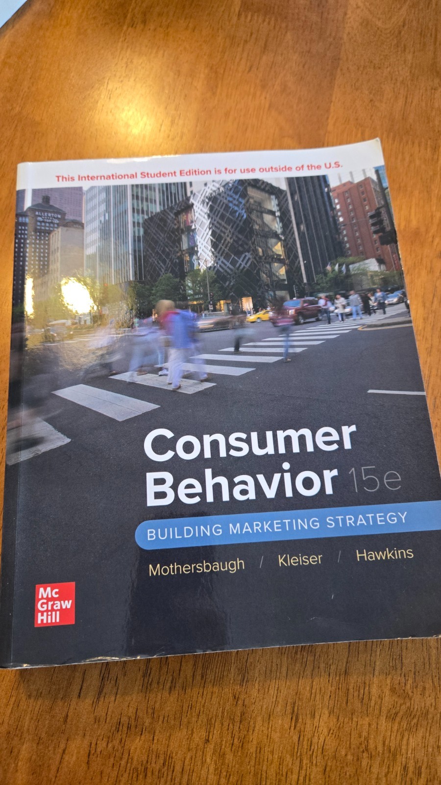 Consumer Behavior: Building Marketing Strategy ISE by David Mothersbaugh