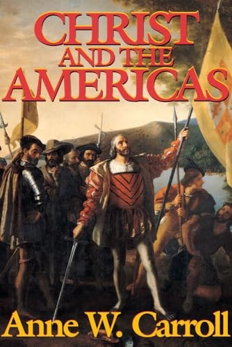 Christ And The Americas, Carroll, Anne W.