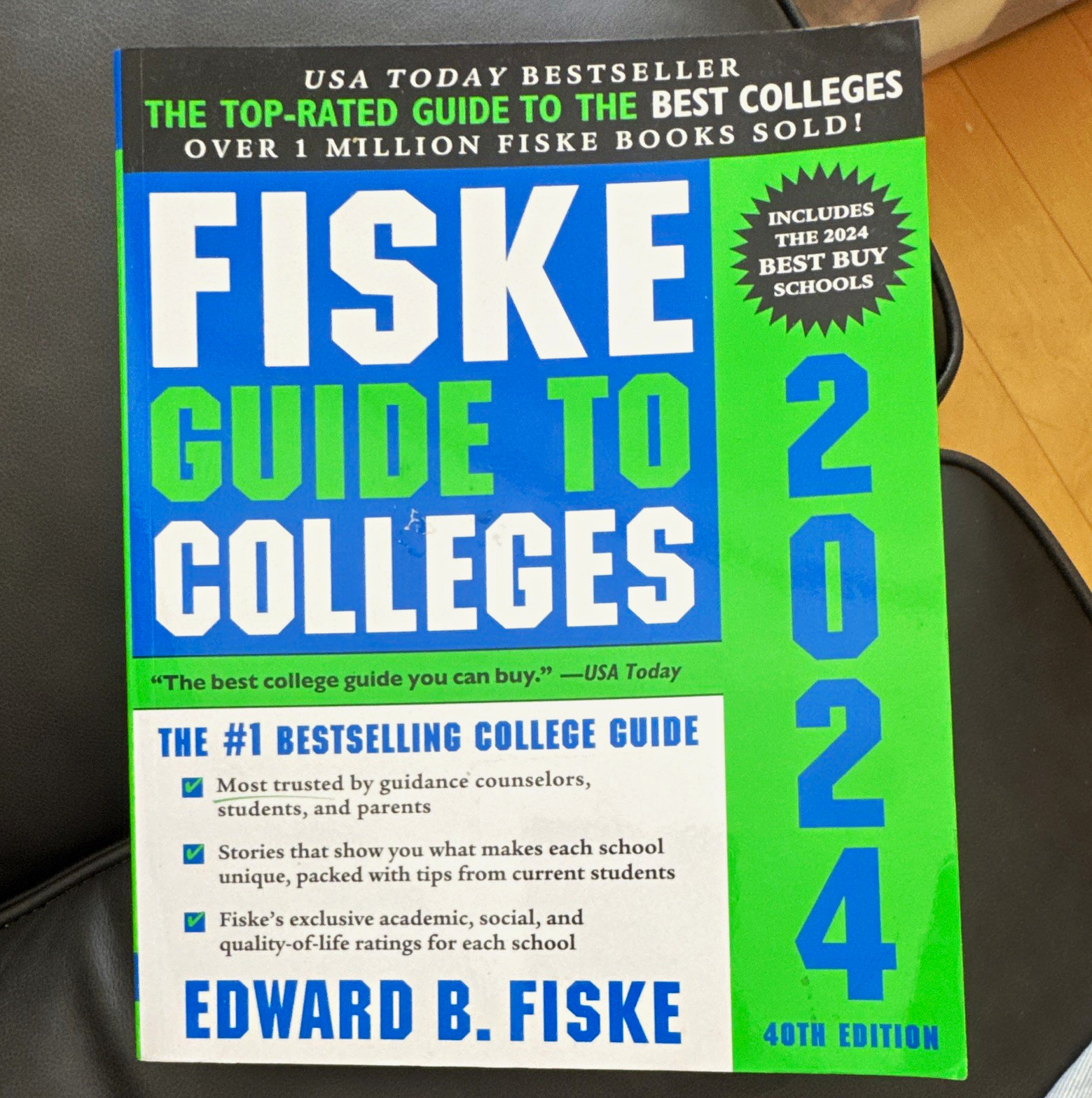 Fiske Guide to Colleges 2024 40th Edition Study Guide by Edward B. Fiske Book