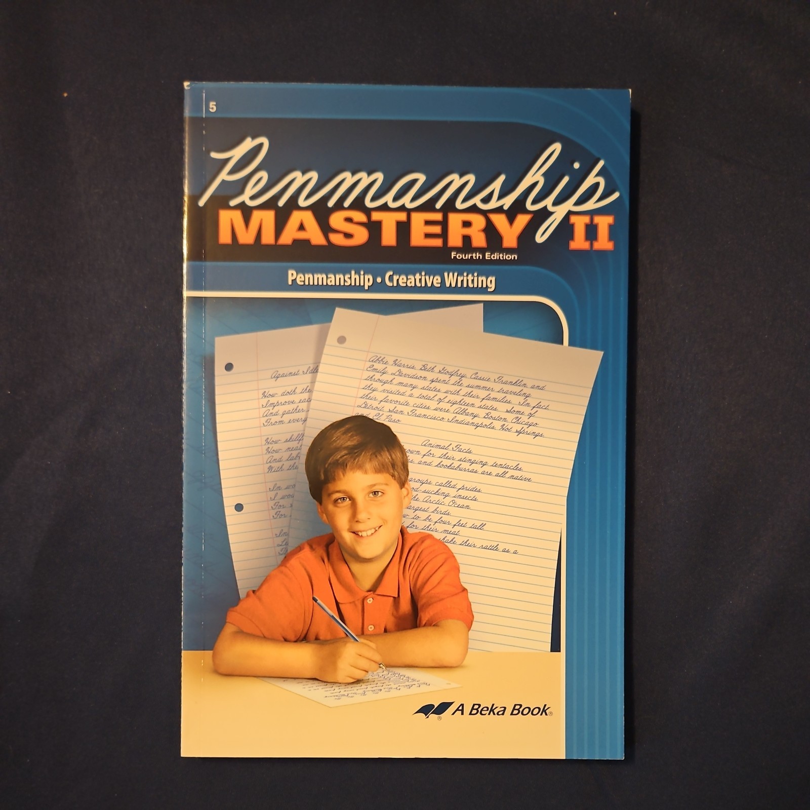 Abeka Penmanship Mastery II & Creative Writing (4th Edition) 5th Grade 5 NEW