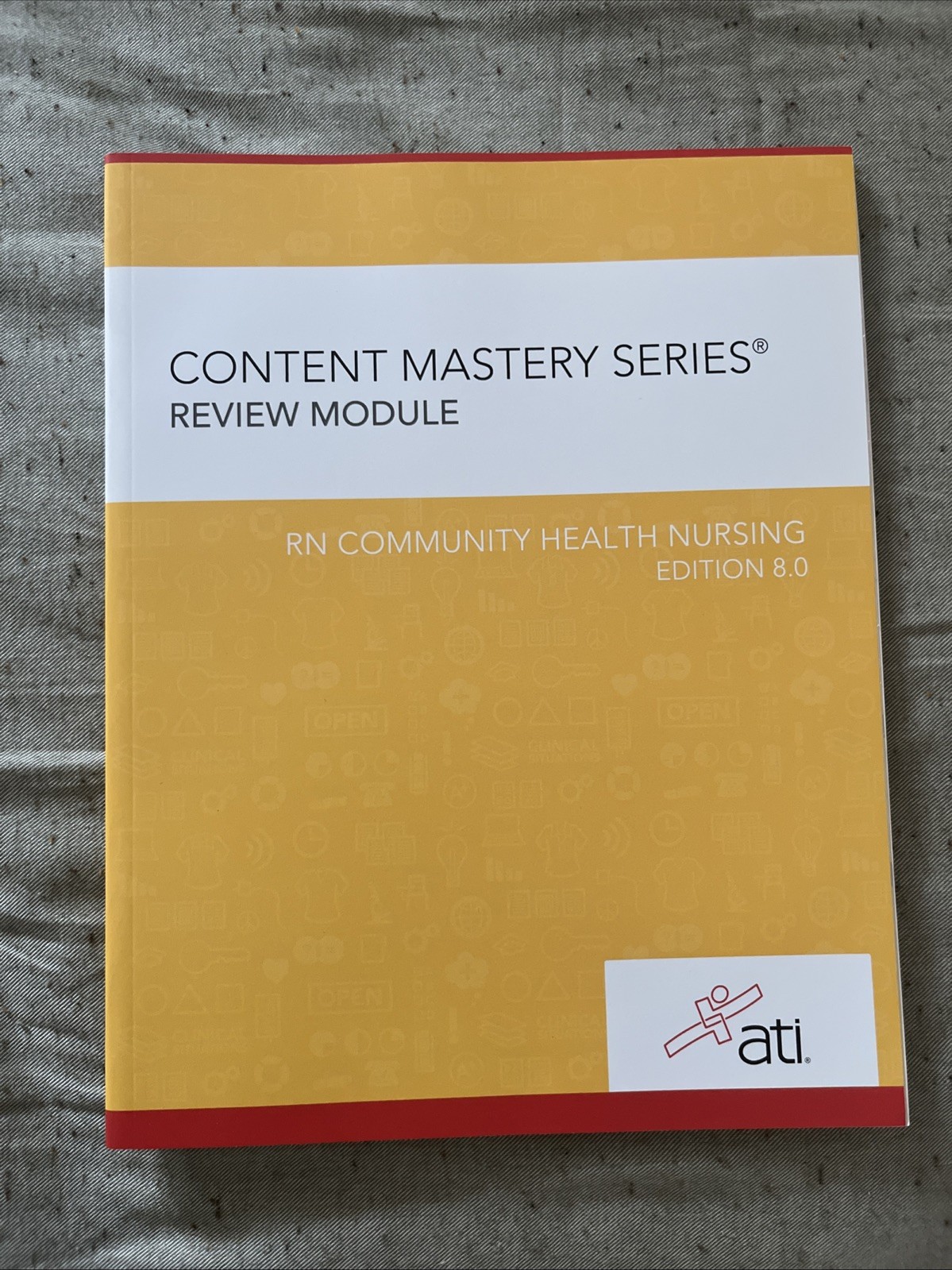 Content Mastery Series Review Module RN Community Health Nursing Edition 7.0