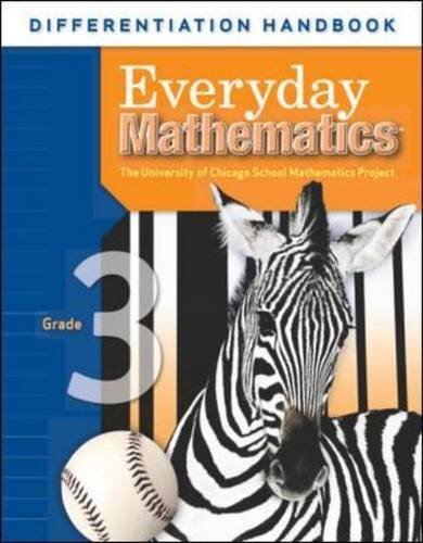 EVERYDAY MATHEMATICS: DIFFERENTIATION HANDBOOK, GRADE 3 By Ucsmp & Max Bell