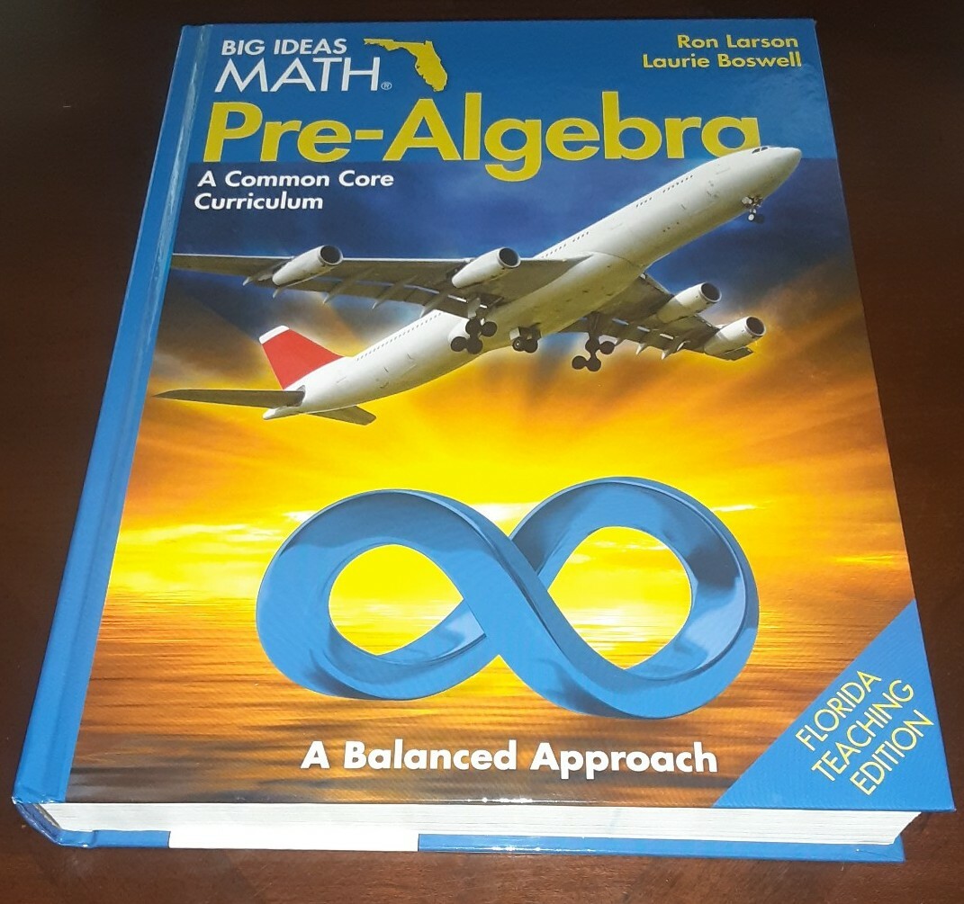 Big Ideas Math Pre Algebra Teacher’s Edition NL22
