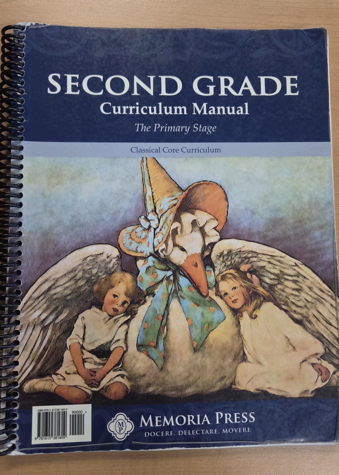 Second Grade Curriculum Manual: The Primary Stage Memoria Press