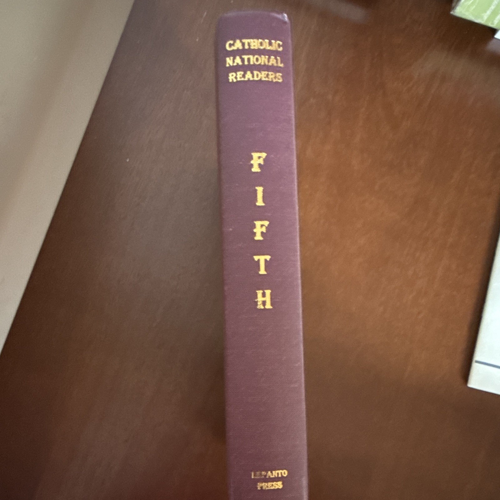 Catholic National Reader Book Five & Kolbe Study Guide 5 Teacher’s & Students ed