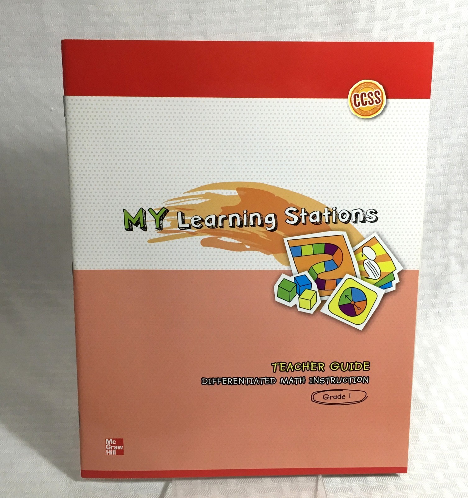 MY LEARNING STATIONS / DIFFERENTIATED MATH INSTRUCTION GRADE 1 TEACHER GUIDE