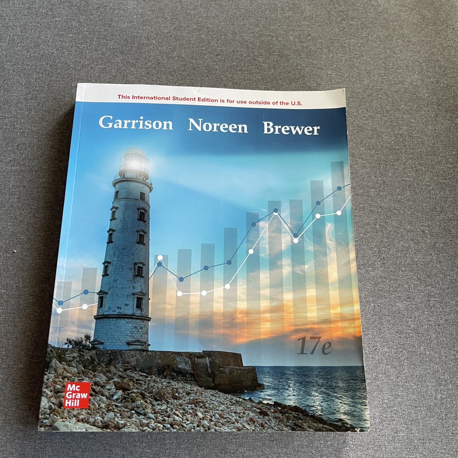 Managerial Accounting Seventeenth Edition Paperback
