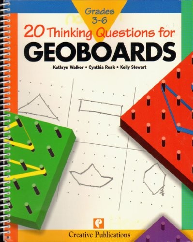 20 THINKING QUESTIONS FOR GEOBOARDS: GRADES 3-6 SPIRAL By Kathryn Walker *VG+*