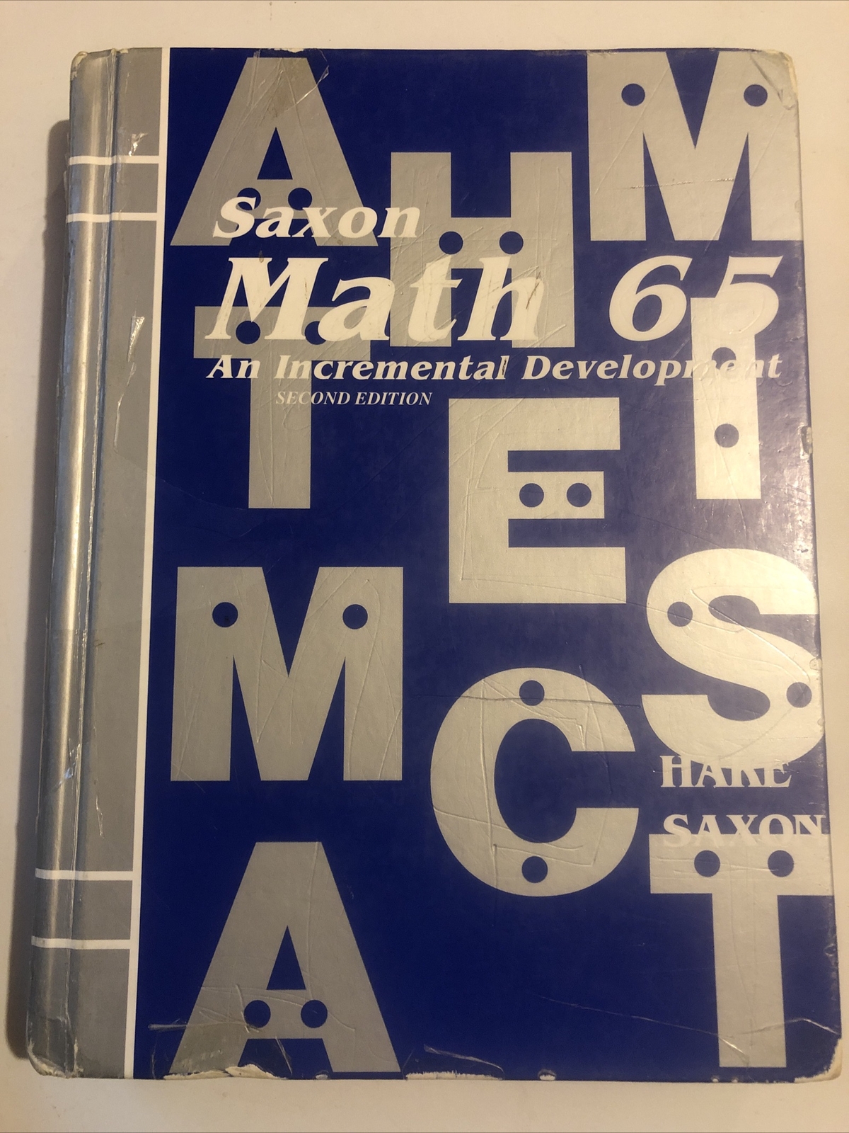 Saxon Math 65 Student Textbook Second Edition 2e Vintage set Lot Tests Solutions