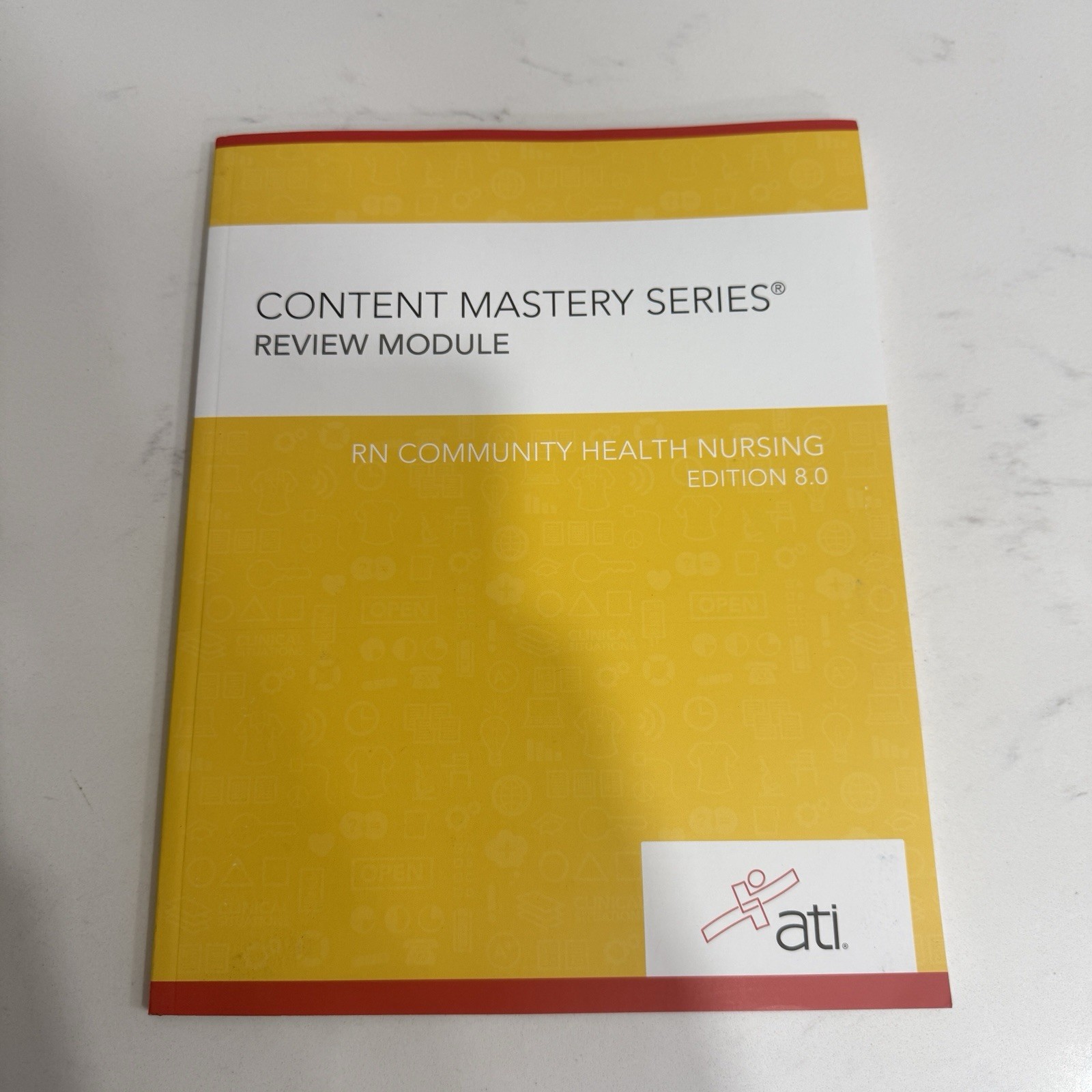ATI Content Mastery Series RN Community Health Nursing Review 8.0