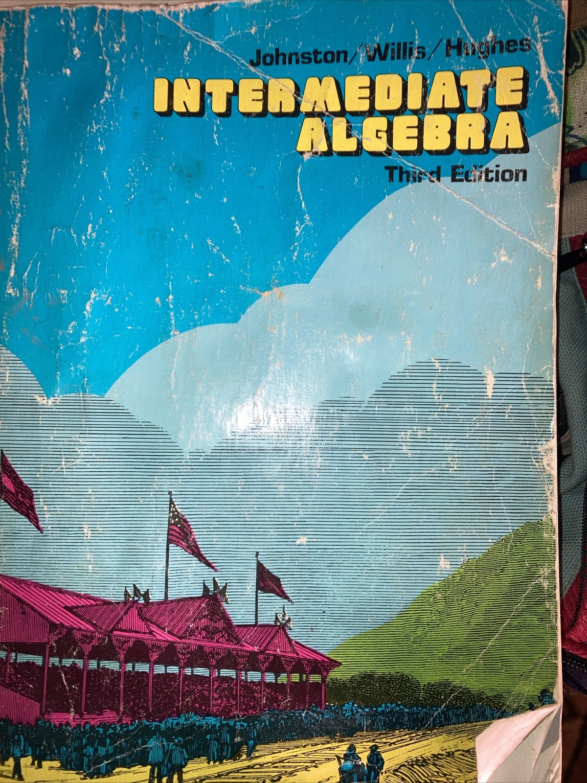 Vintage Intermediate Algebra Third Edition 1979 See Description