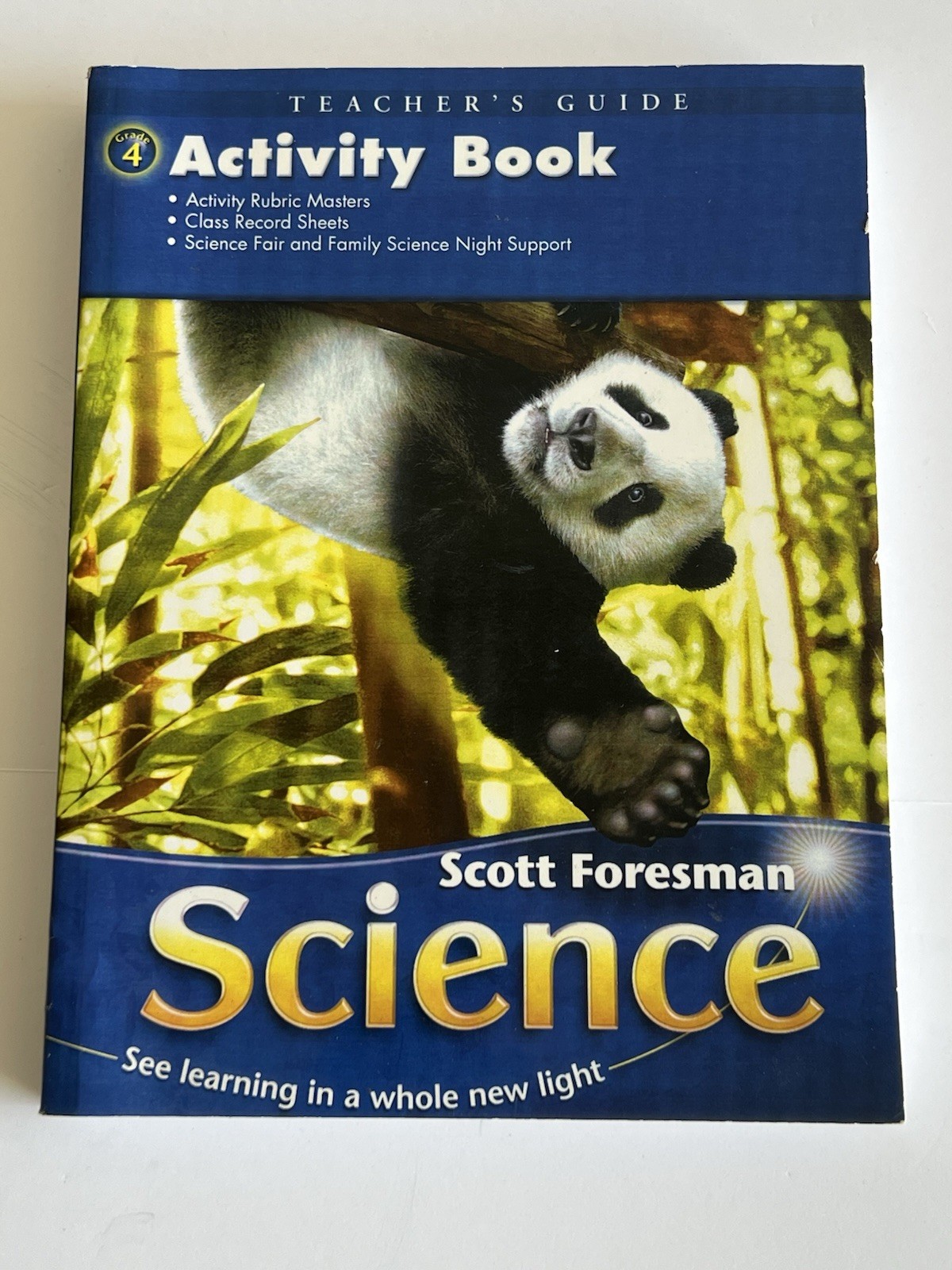 4th Grade – SCIENCE – ACTIVITY BOOK – TEACHER EDITION Scott Foresman