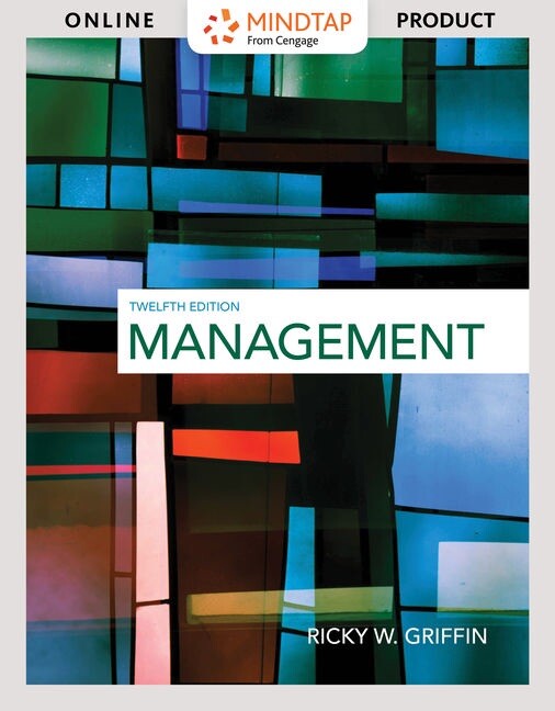 Management Twelfth Edition 2017 (looseleaf With Binder) By Ricky W. Griffin