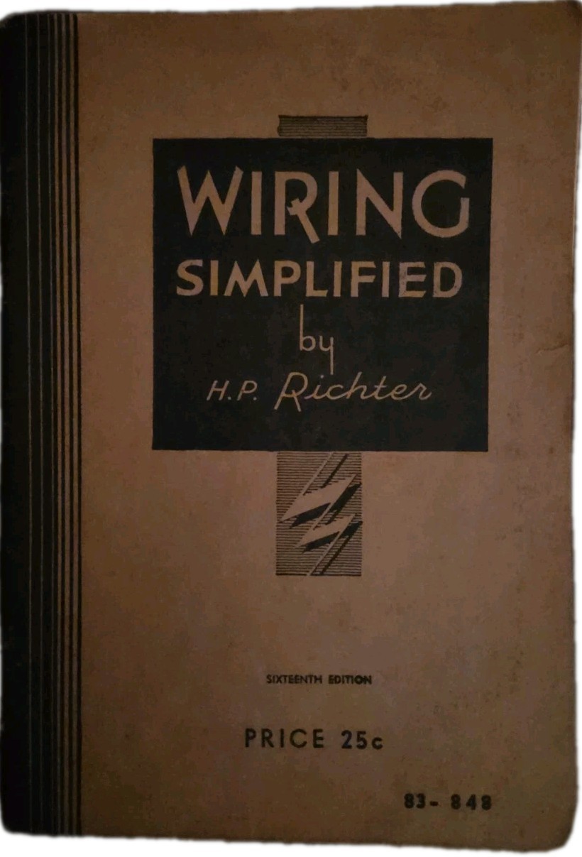 Wiring Simplified, soft cover book, 1944 vintage – H.P. Richter