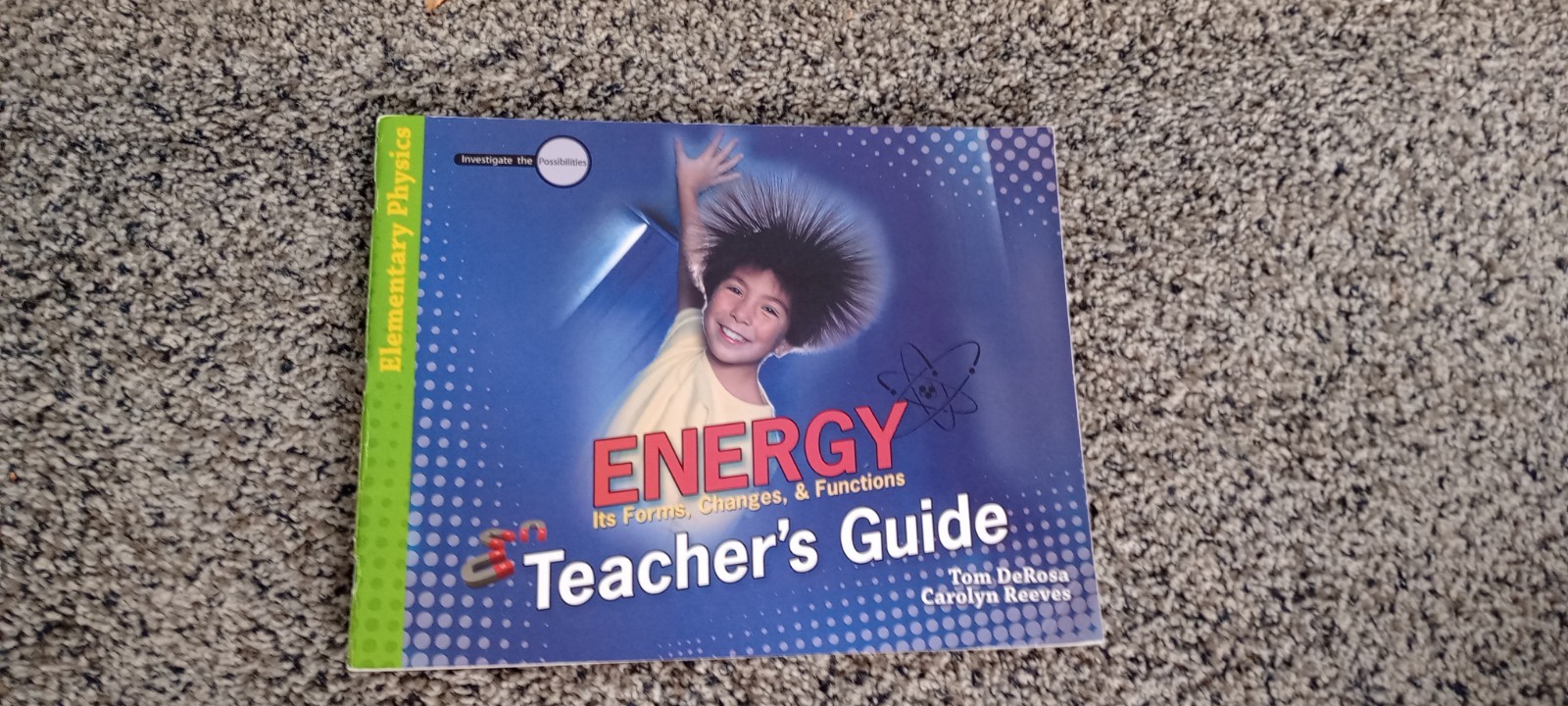 Energy It’s Forms Changes & It’s Functions Textbook Teacher Guide & Student Book
