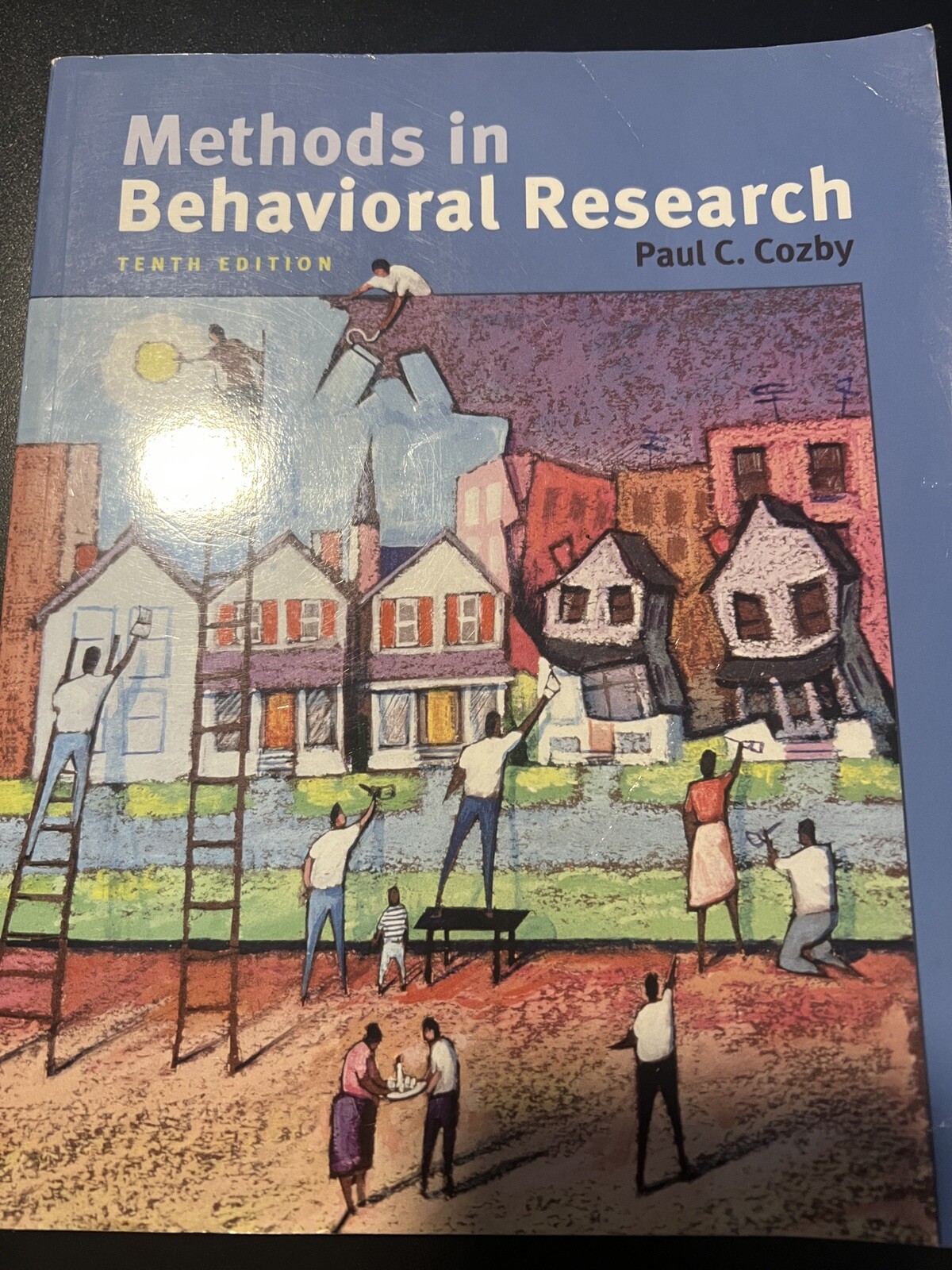 METHODS IN BEHAVIORAL RESEARCH (10TH, TENTH EDITION) – See Pics