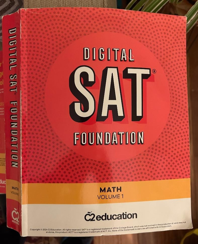 Digital SAT Foundation Math Volume 1 by C2 Education – SAT Prep Workbook 2024