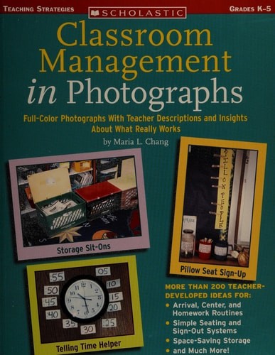 Classroom Management In Photographs (Teaching Strategies Teaching Resources) by