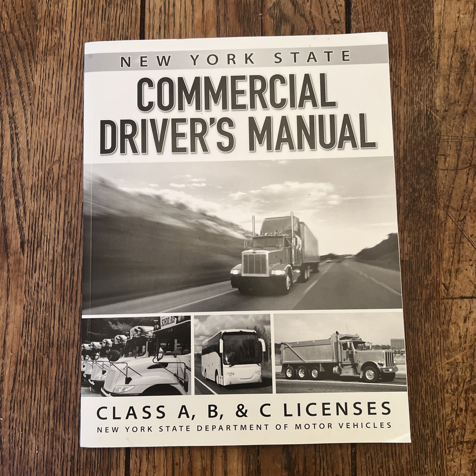 New York State Commercial Driver’s Manual Class A, B, & C Licenses Paperback