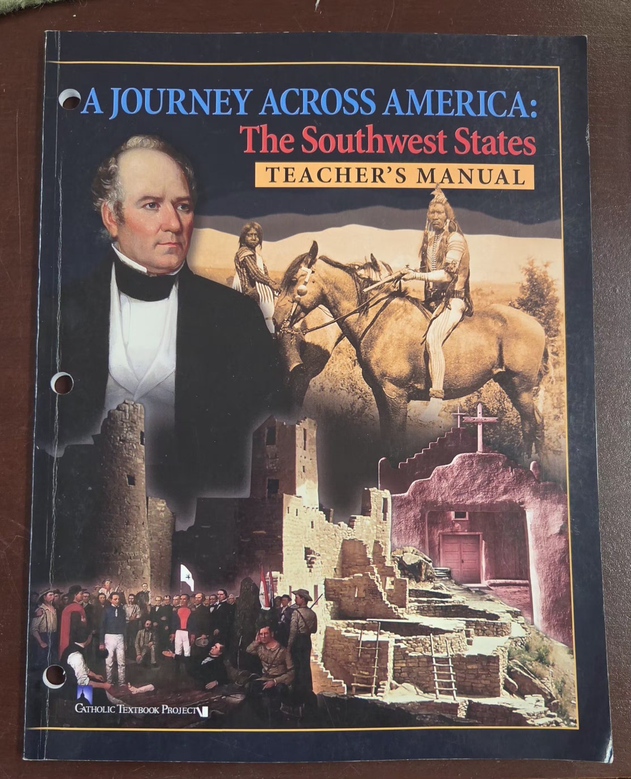 A Journey Across America: The Southwest States Teacher’s Manual paperback