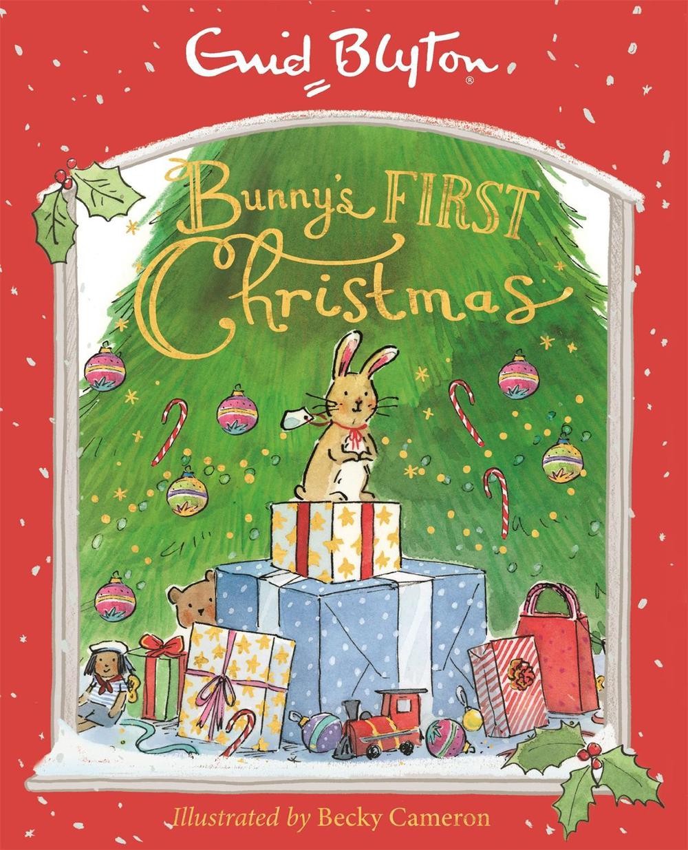 Bunny’s First Christmas: A charming picture book by best-loved storyteller Enid