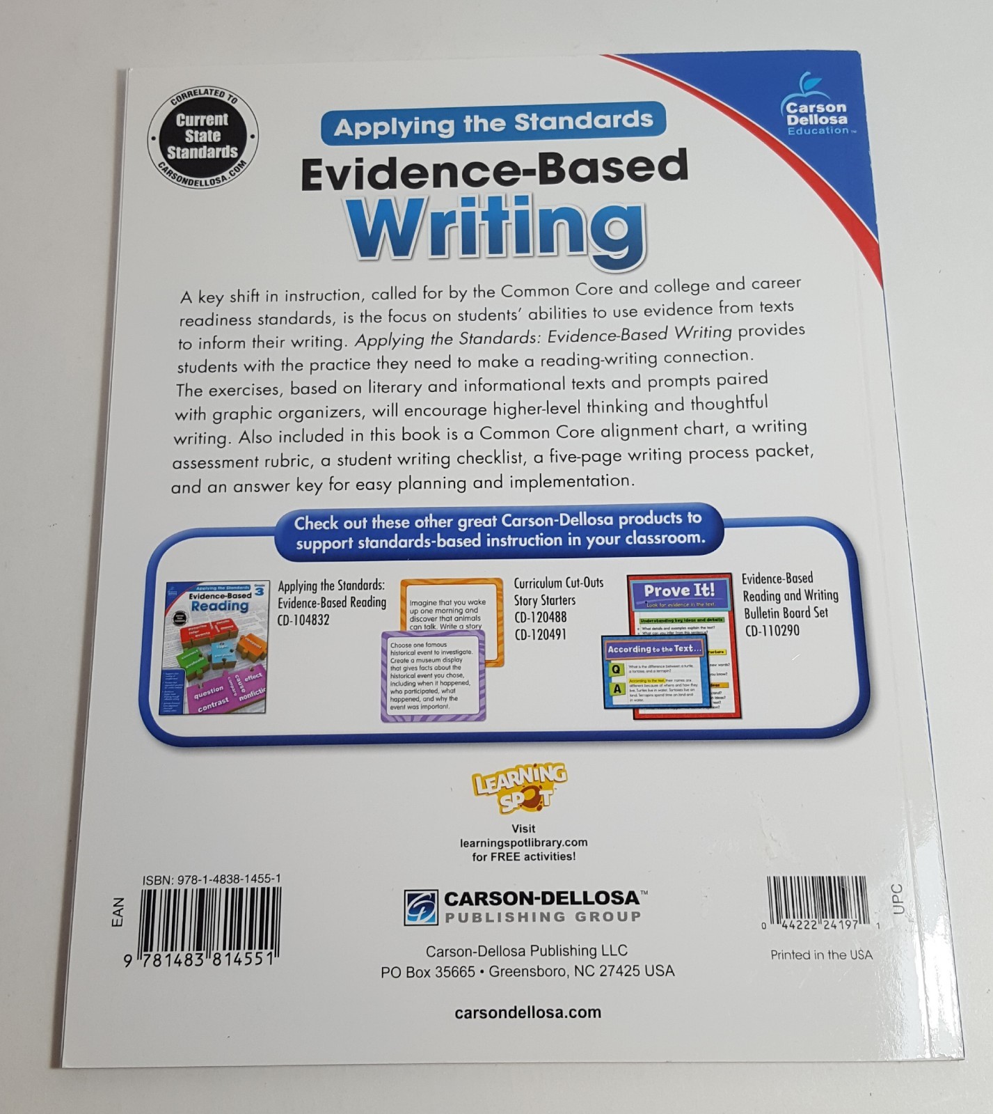 Evidence-Based Writing, Grade 3 Carson-Dellosa Publishing Applying the Standards