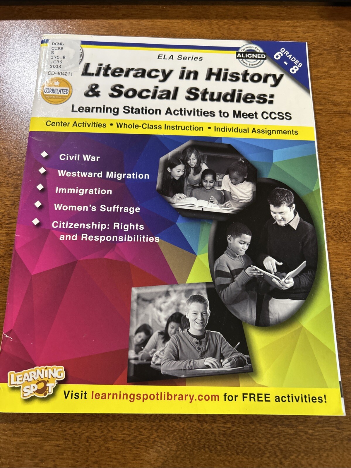 Literacy in History and Social Studies, Grades 6 – 8: Learning Station: Used