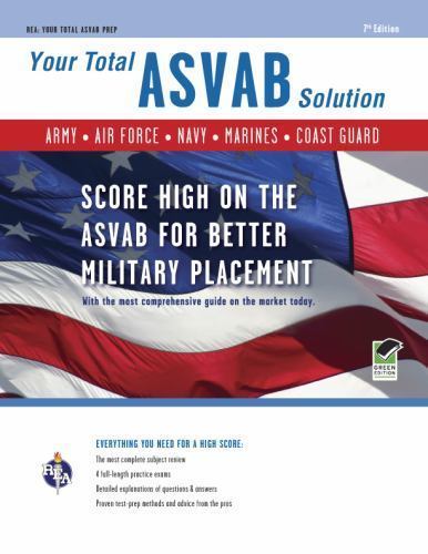 ASVAB 7th Edition: Your Total Solution (Military (ASVAB) Test Preparation)