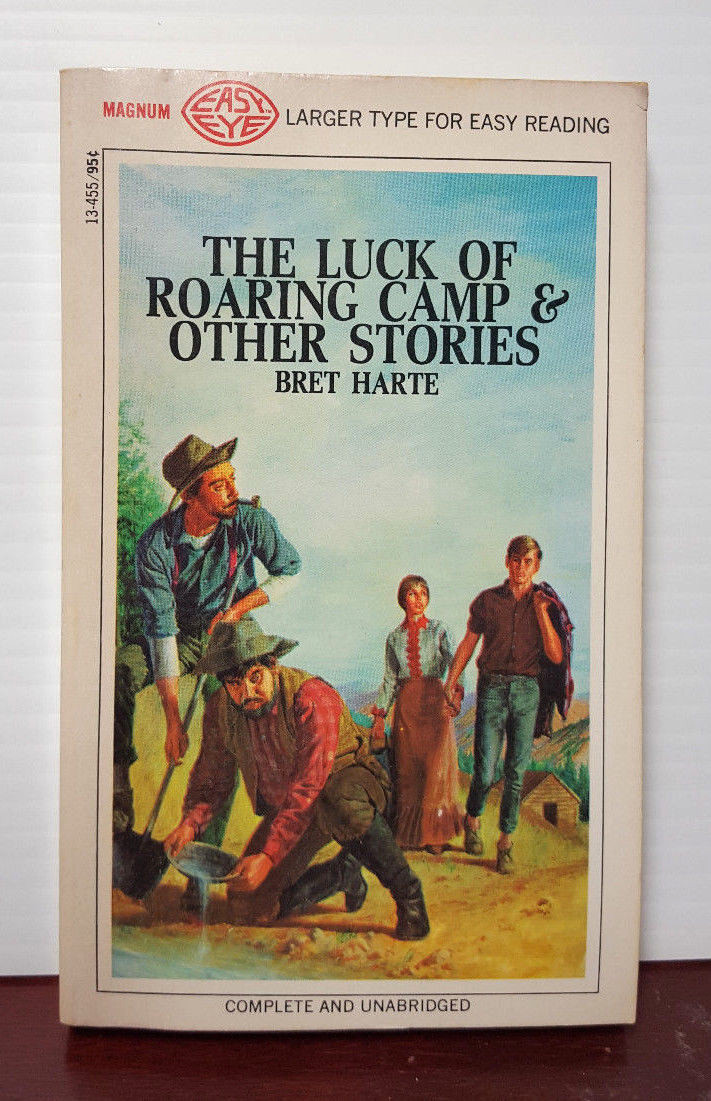 The Luck of Roaring Camp & Other Stories by Bret Harte 1968 Paperback