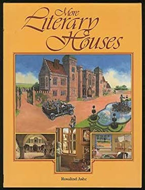 More Literary Houses Hardcover Rosalind Ashe