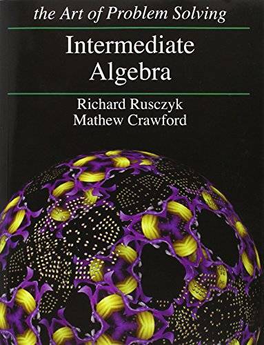 Intermediate Algebra: Art of Problem Solving – Paperback – GOOD