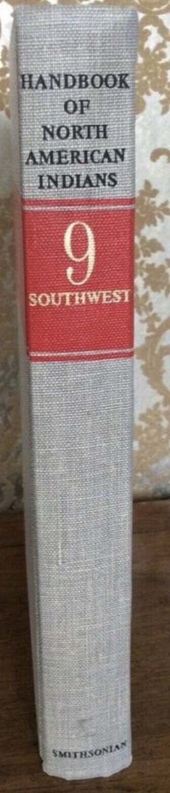 Handbook of North American Indians Volume 9 Southwest William C Sturtevant 1979