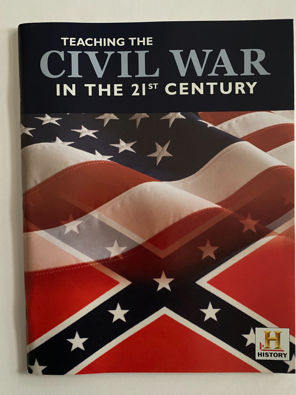 Teaching the Civil War in 21st Century U.S. History 9 Lesson Plans