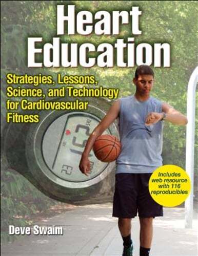 Heart Education: Strategies, Lessons, Science, and Technology for Cardiovascular