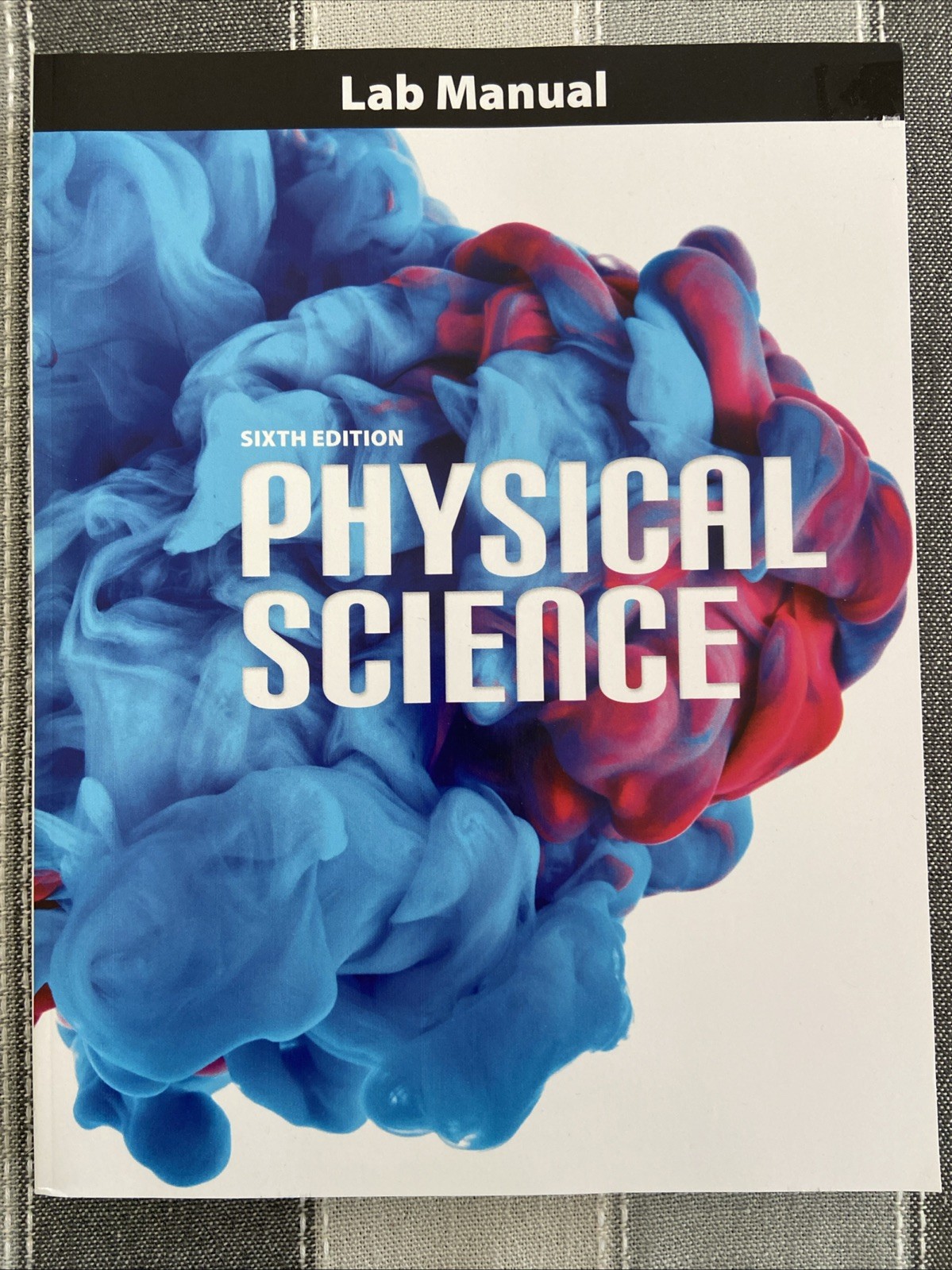 NEW BJU Press 9th grade 9 PHYSICAL SCIENCE STUDENT LAB MANUAL 6th ed CURRENT