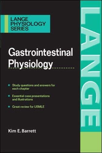 Gastrointestinal Physiology (LANGE Phy…, Barrett, Kim