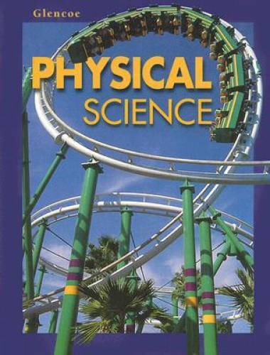 Glencoe Physical Science – Hardcover By McGraw-Hill/Glencoe – ACCEPTABLE
