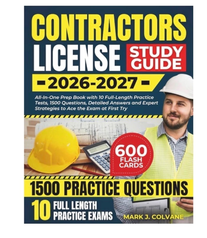 CONTRACTORS LICENSE STUDY GUIDE 2026-2027: All-In-One Prep Book **NEW**